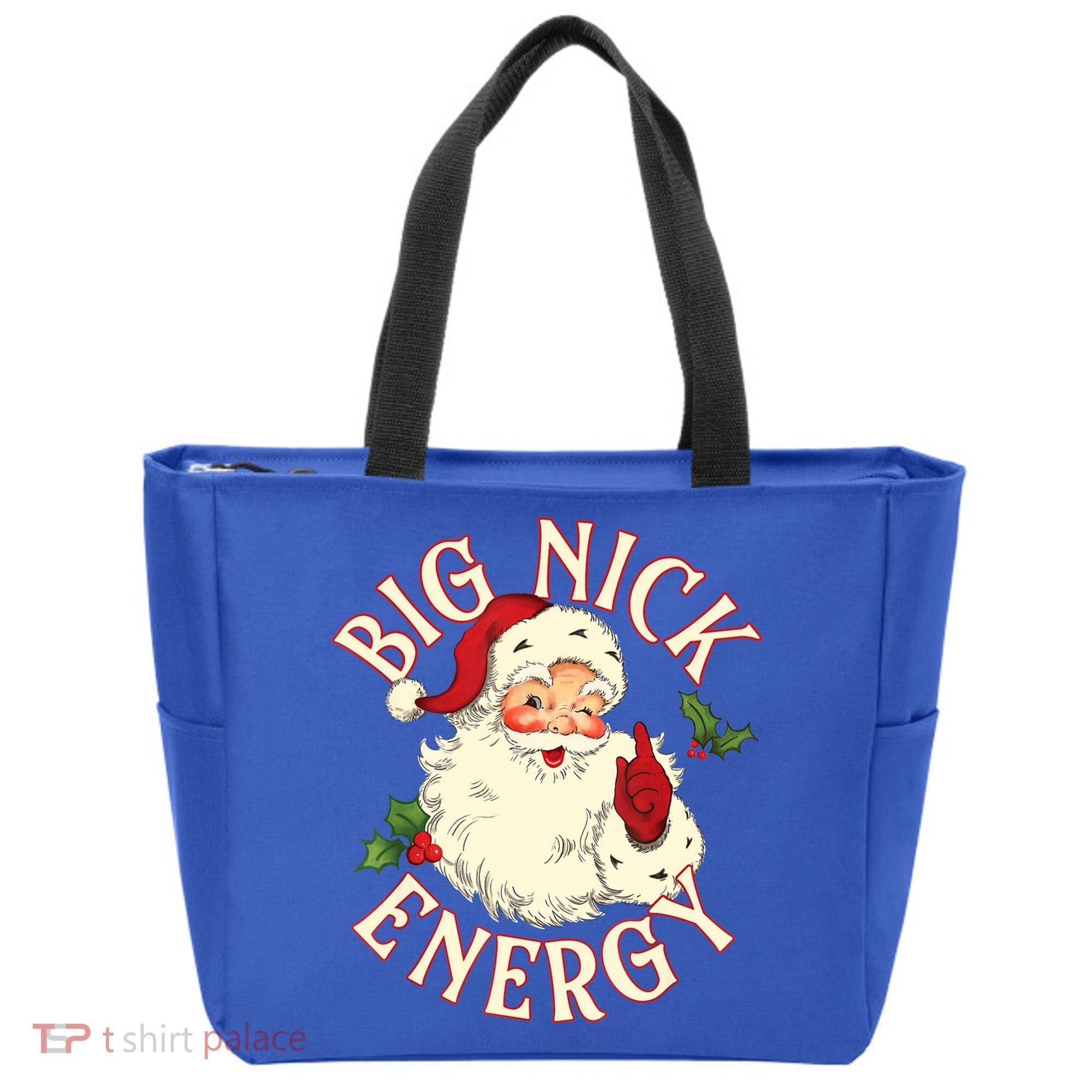 Big Nick Energy Funny Xmas Christmas Great Gift Tote Bag