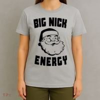 Big Nick Energy Funny Santa Claus T-Shirt thumb 4