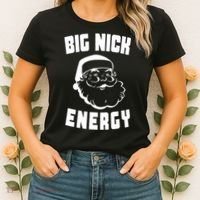Big Nick Energy Funny Santa Claus Women's T-Shirt thumb 2