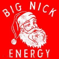 Big Nick Energy Sweatshirt Funny Xmas Fat Santa Claus Ornament thumb 1