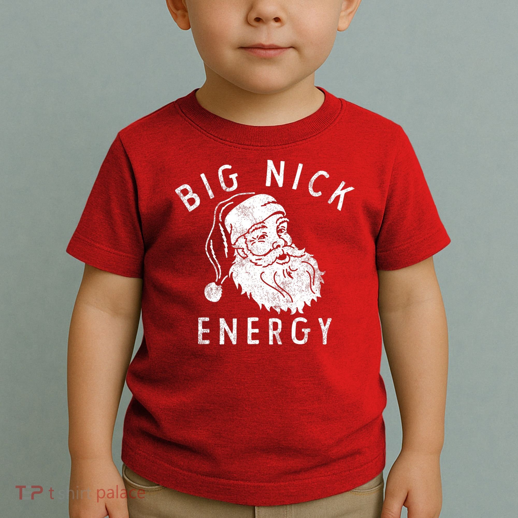 Big Nick Energy Sweatshirt Funny Xmas Fat Santa Claus Toddler T-Shirt