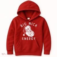 Big Nick Energy Sweatshirt Funny Xmas Fat Santa Claus Kids Hoodie thumb 0