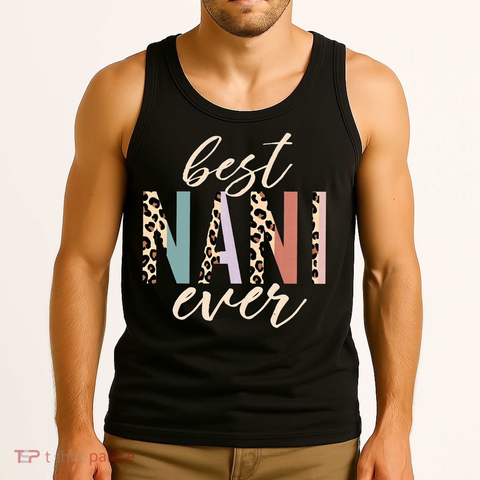 Best Nani Ever Gifts Leopard Print Mothers Day Tank Top