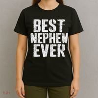 Best Nephew Ever Funny Nephew T-Shirt thumb 4