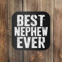Best Nephew Ever Funny Nephew Coaster thumb 0