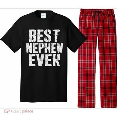 Best Nephew Ever Funny Nephew Pajama Set