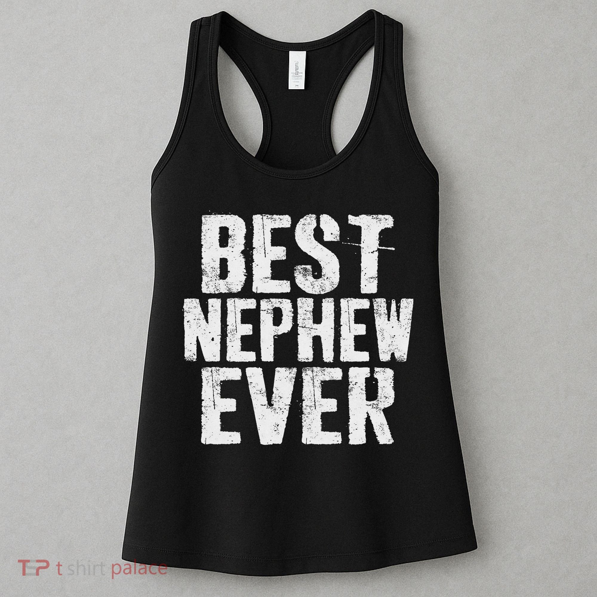 Best Nephew Ever Funny Nephew Women's Tank Top