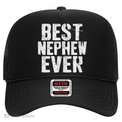 Best Nephew Ever Funny Nephew Hat