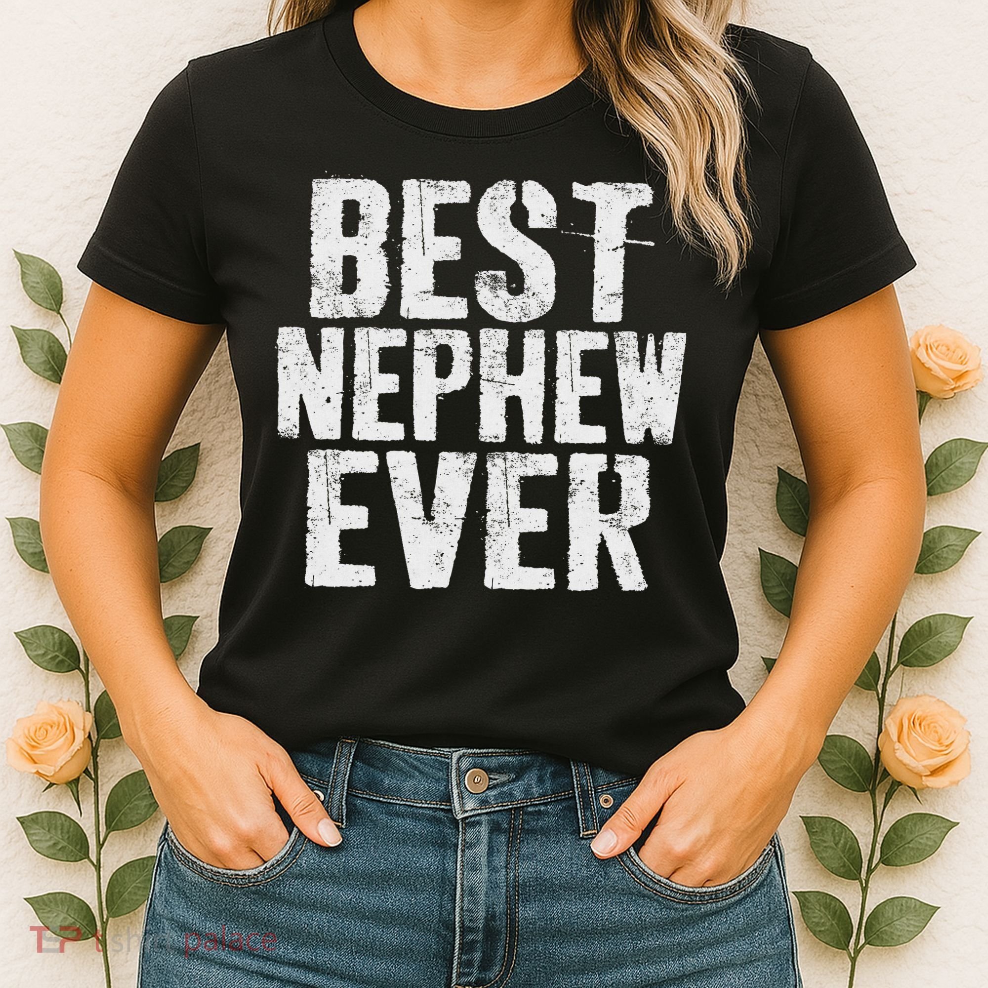 Best Nephew Ever Funny Nephew Women's T-Shirt