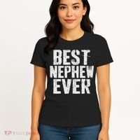 Best Nephew Ever Funny Nephew Women's T-Shirt thumb 4