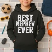 Best Nephew Ever Funny Nephew Kids Hoodie thumb 2