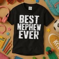 Best Nephew Ever Funny Nephew Kids T-Shirt thumb 3