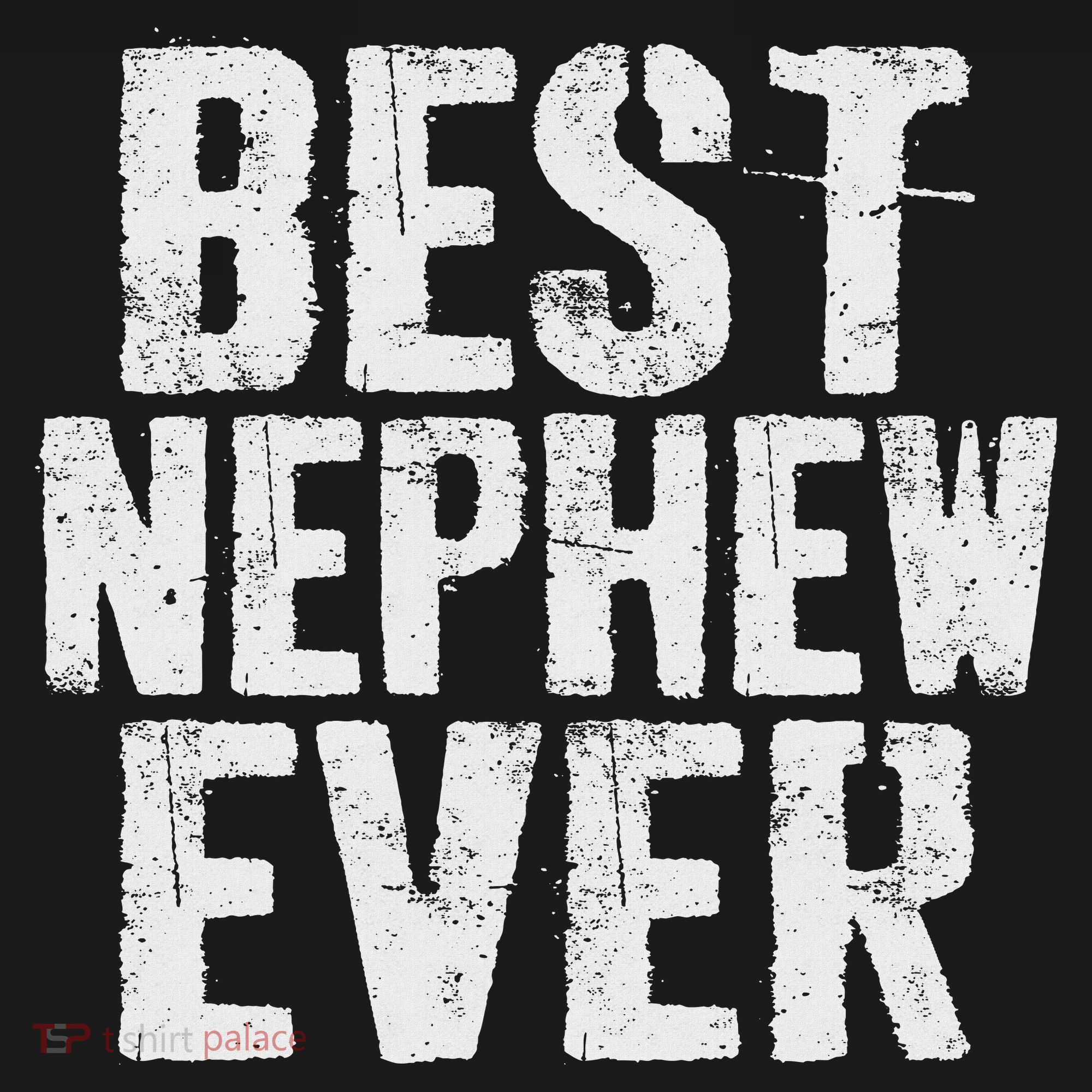 Best Nephew Ever Funny Nephew Kids T-Shirt