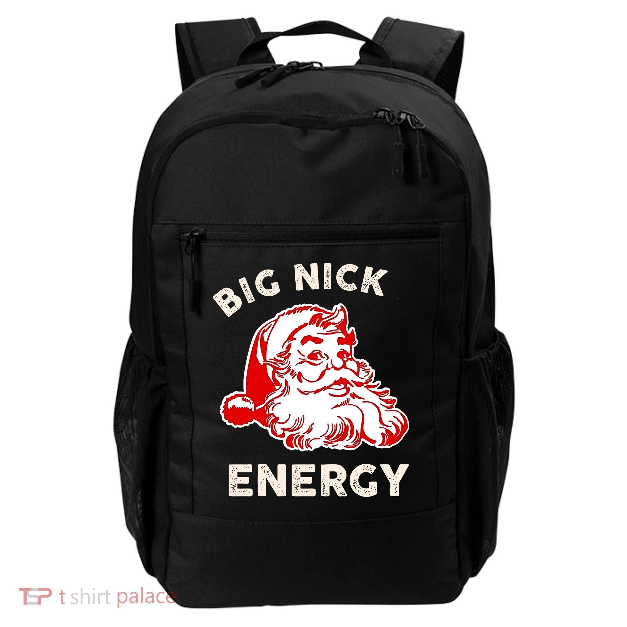Big Nick Energy Funny Xmas Fat Santa Claus Saint Nicholas Backpack