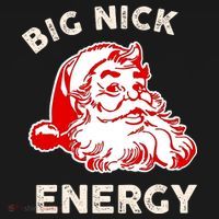 Big Nick Energy Funny Xmas Fat Santa Claus Saint Nicholas Ornament thumb 1