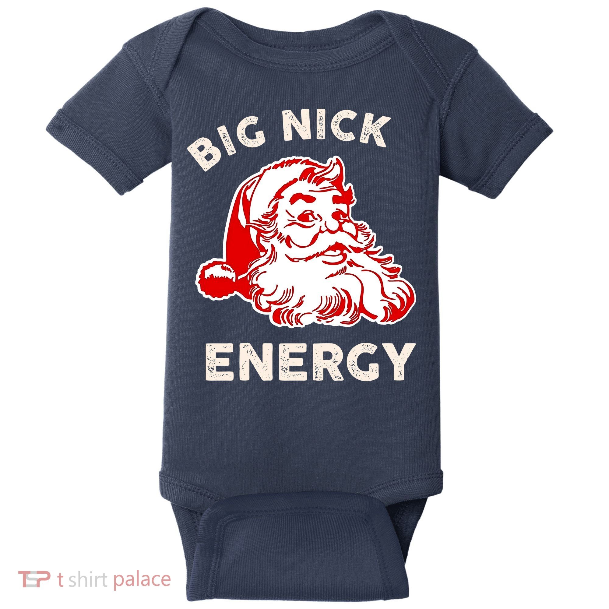 Big Nick Energy Funny Xmas Fat Santa Claus Saint Nicholas Baby Bodysuit
