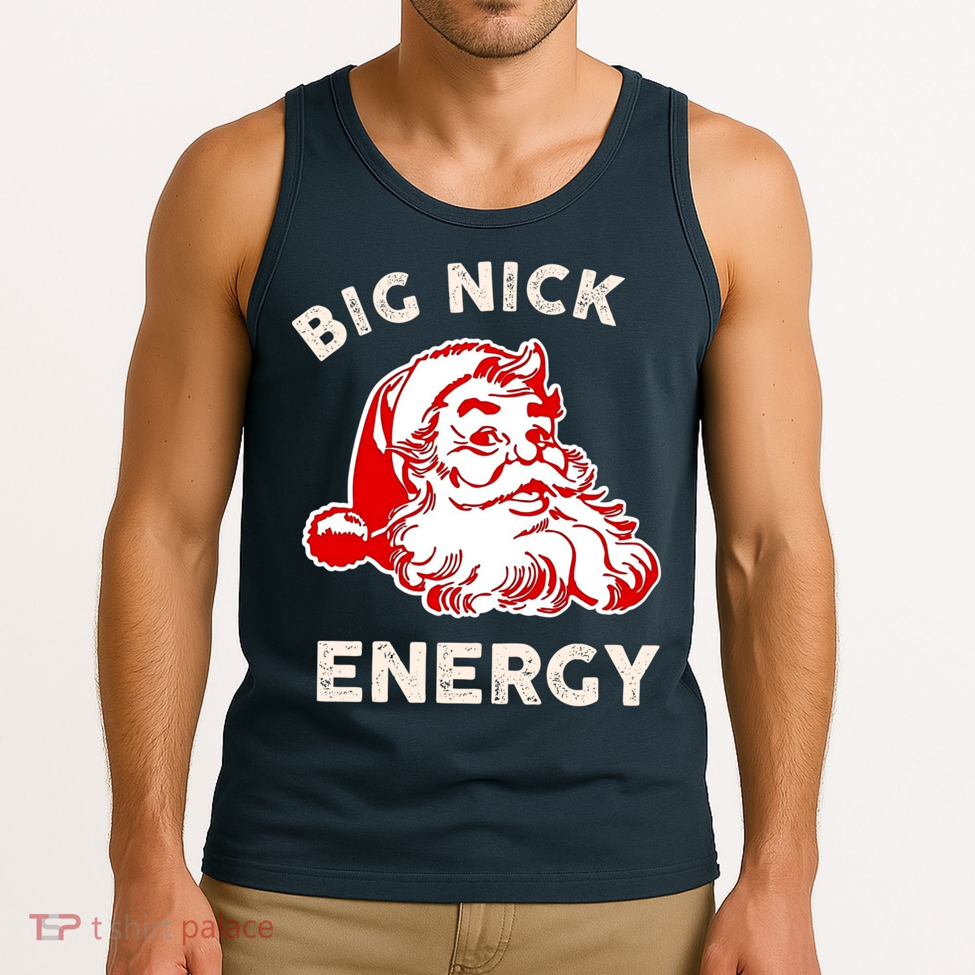 Big Nick Energy Funny Xmas Fat Santa Claus Saint Nicholas Tank Top