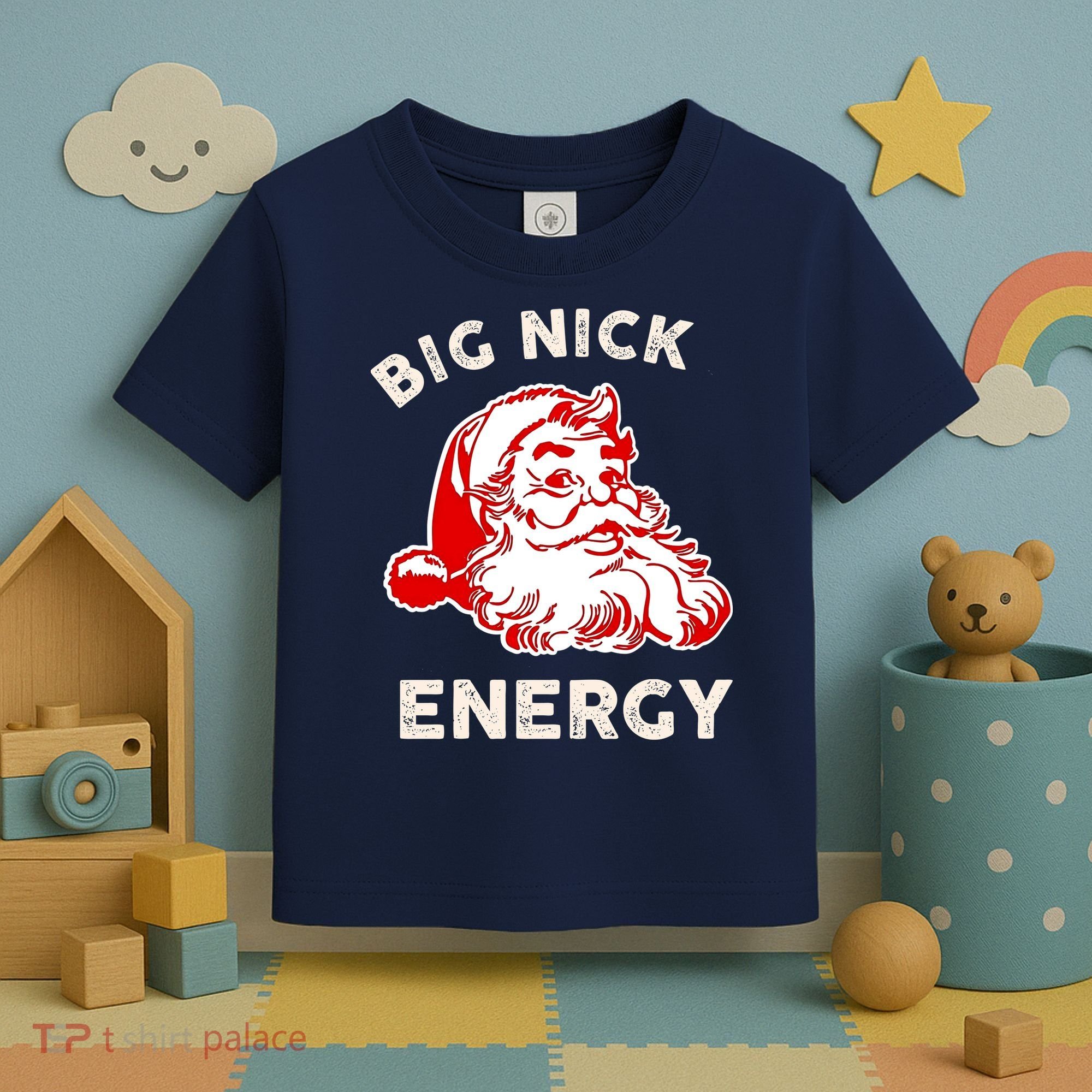 Big Nick Energy Funny Xmas Fat Santa Claus Saint Nicholas Toddler T-Shirt