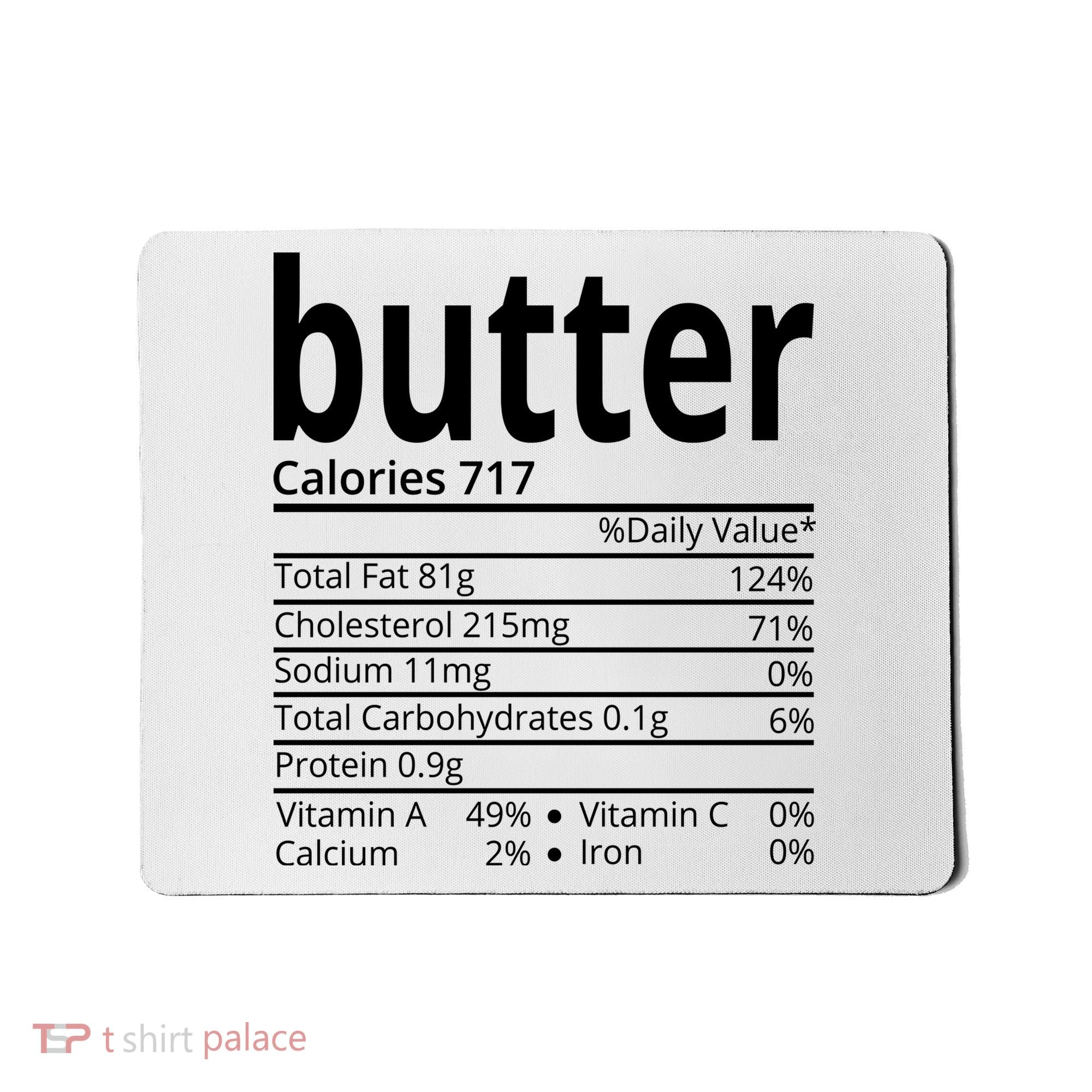 Butter Nutritional Facts Thanksgiving Matching Family Costume Mousepad