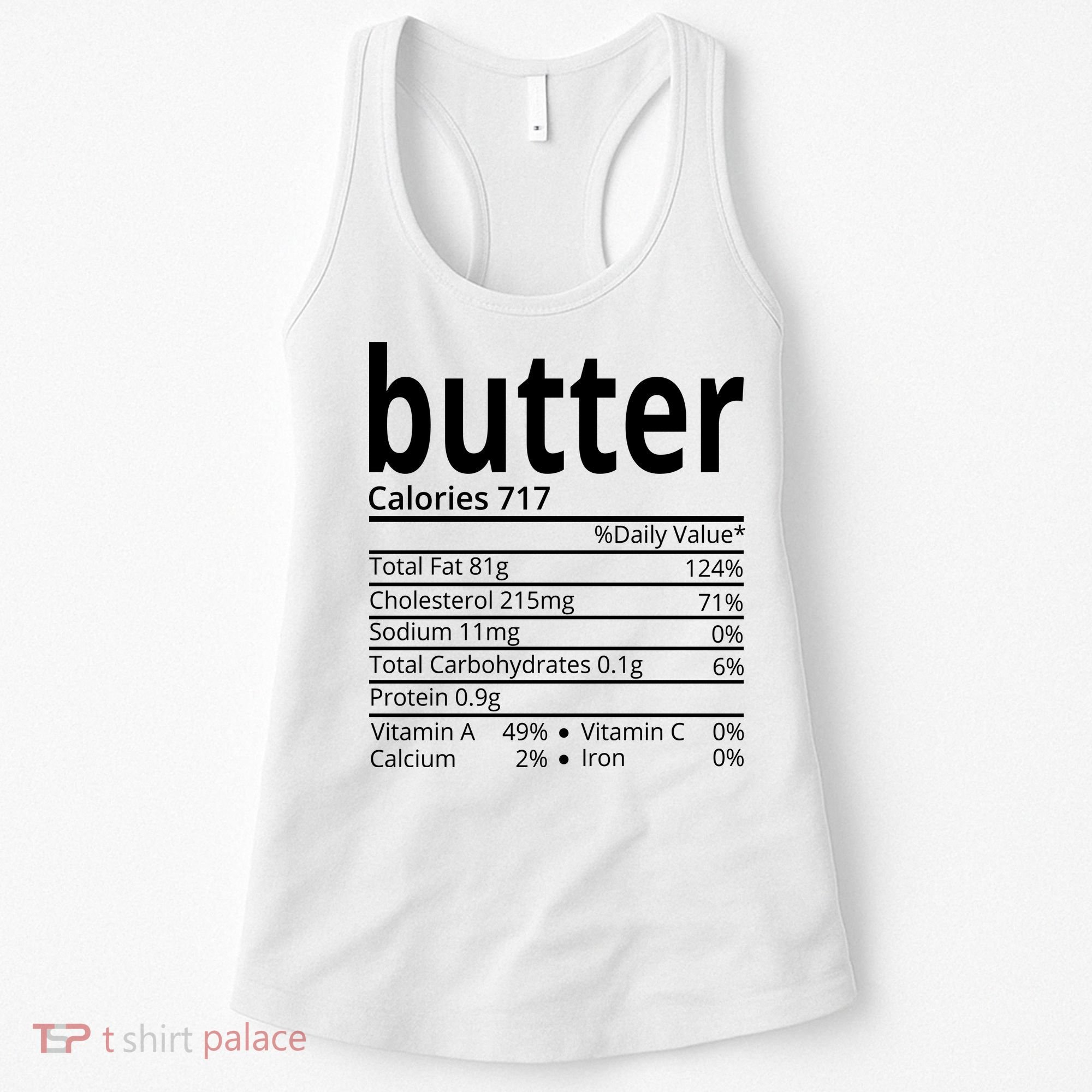 Butter Nutritional Facts Thanksgiving Matching Family Costume Women's Tank Top