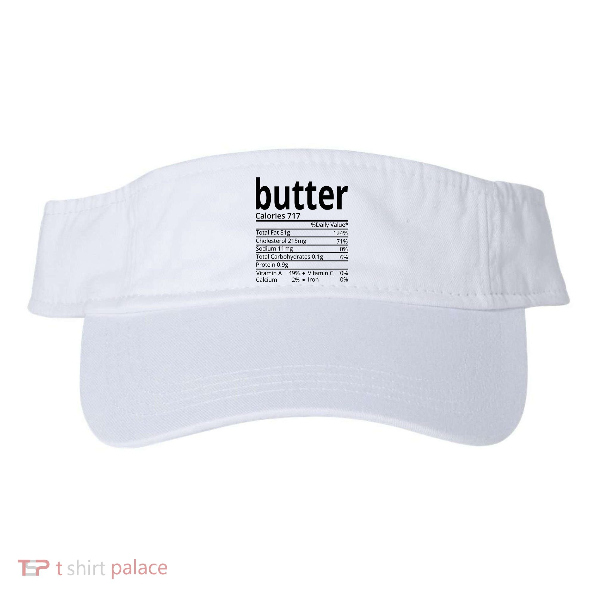 Butter Nutritional Facts Thanksgiving Matching Family Costume Visor