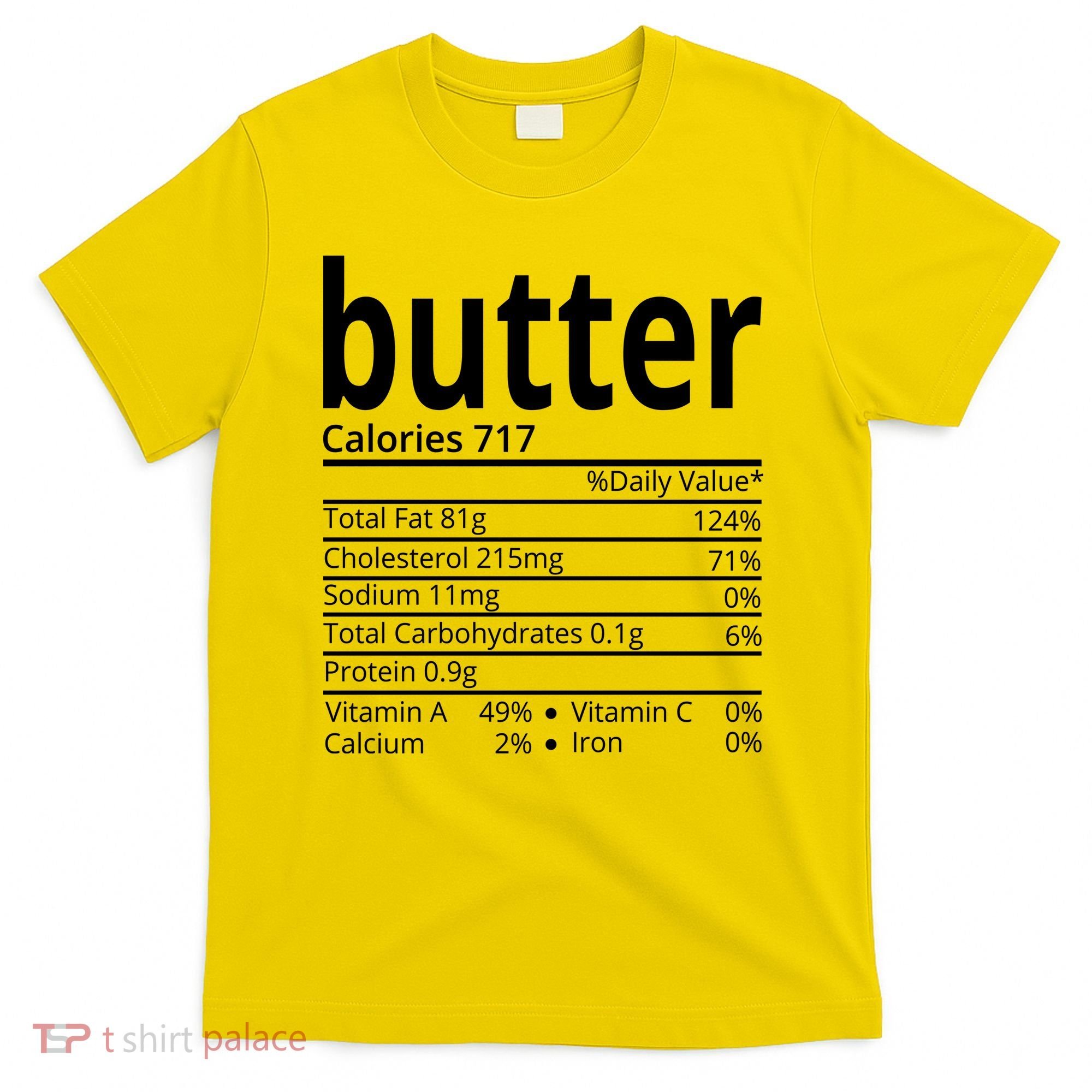Butter Nutritional Facts Thanksgiving Matching Family Costume T-Shirt