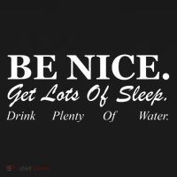 Be Nice Get Lots Of Sleep Drink Plenty Of Water Women's Perfect Tri Tunic Long Sleeve Shirt thumb 2