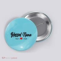 Blessed Nana Grandparents Day Funny Gift Button thumb 0