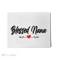 Blessed Nana Grandparents Day Funny Gift Mousepad thumb 0