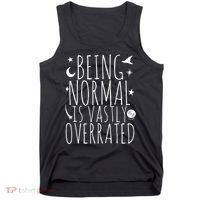 Being Normal Is Vastly Overrated Witch Tank Top thumb 0