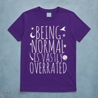 Being Normal Is Vastly Overrated Witch T-Shirt thumb 5