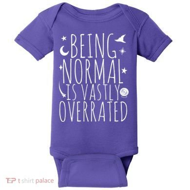 Being Normal Is Vastly Overrated Witch Baby Bodysuit