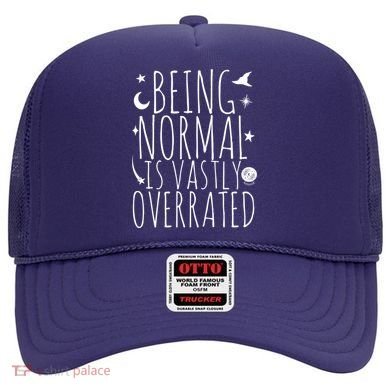 Being Normal Is Vastly Overrated Witch Hat