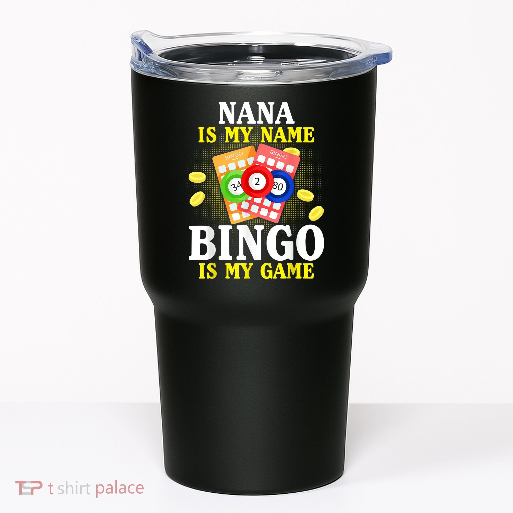 Bingo Nana Is My Name Funny Christmas Tumbler