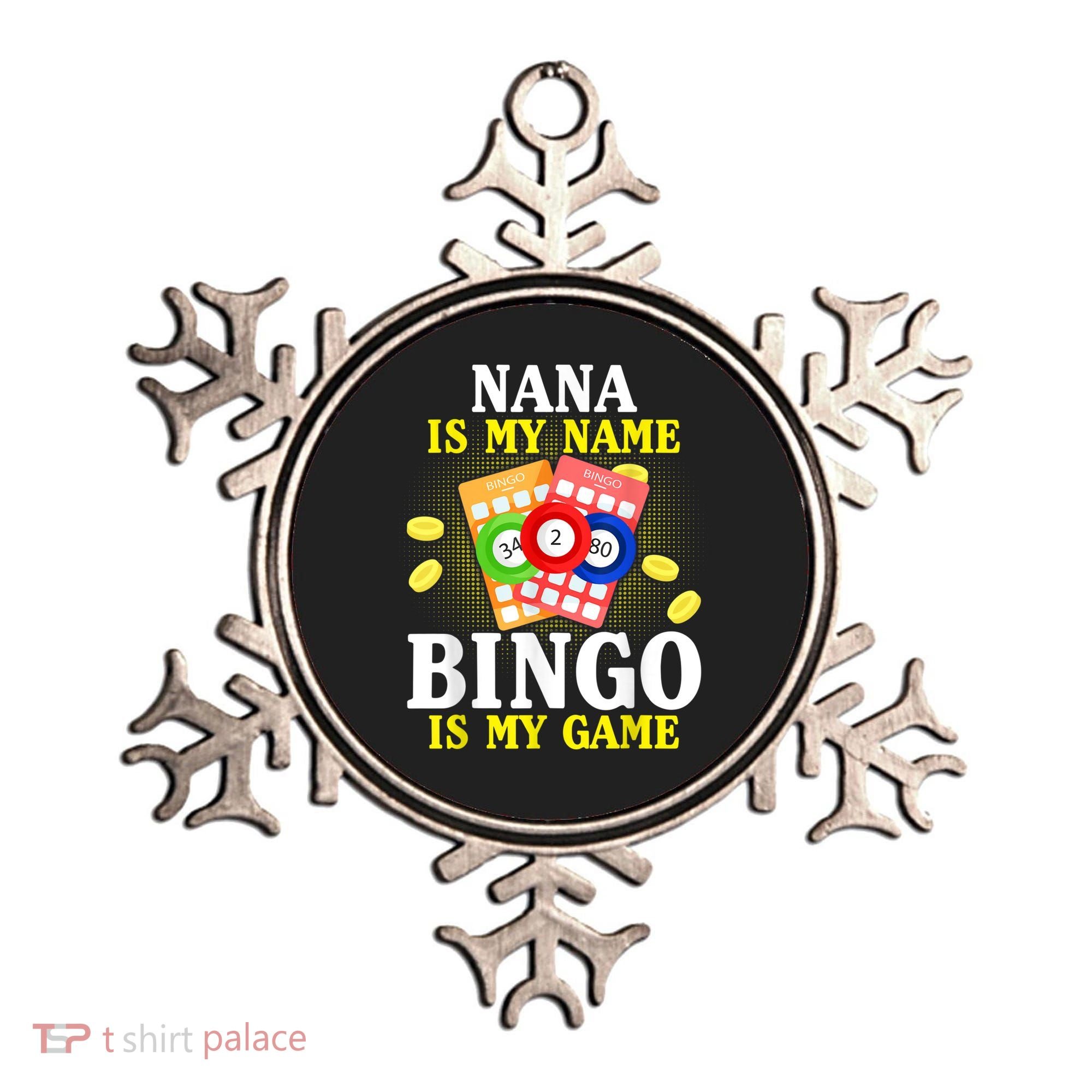 Bingo Nana Is My Name Funny Christmas Ornament