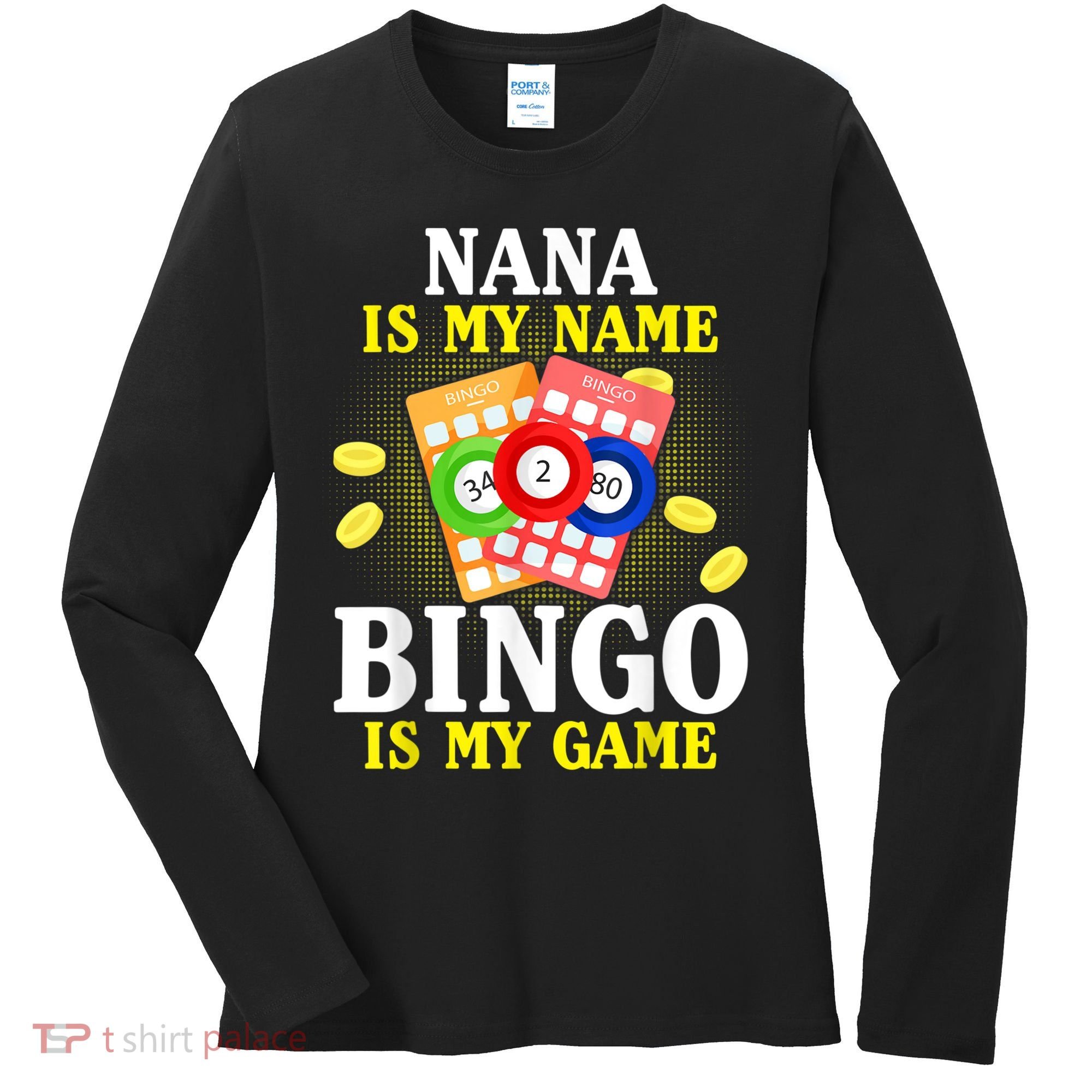 Bingo Nana Is My Name Funny Christmas Women's Long Sleeve Shirt