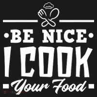 Be Nice I Cook Your Food Funny Chefs Cooks Cooking Chef Cook Women's Hoodie thumb 2