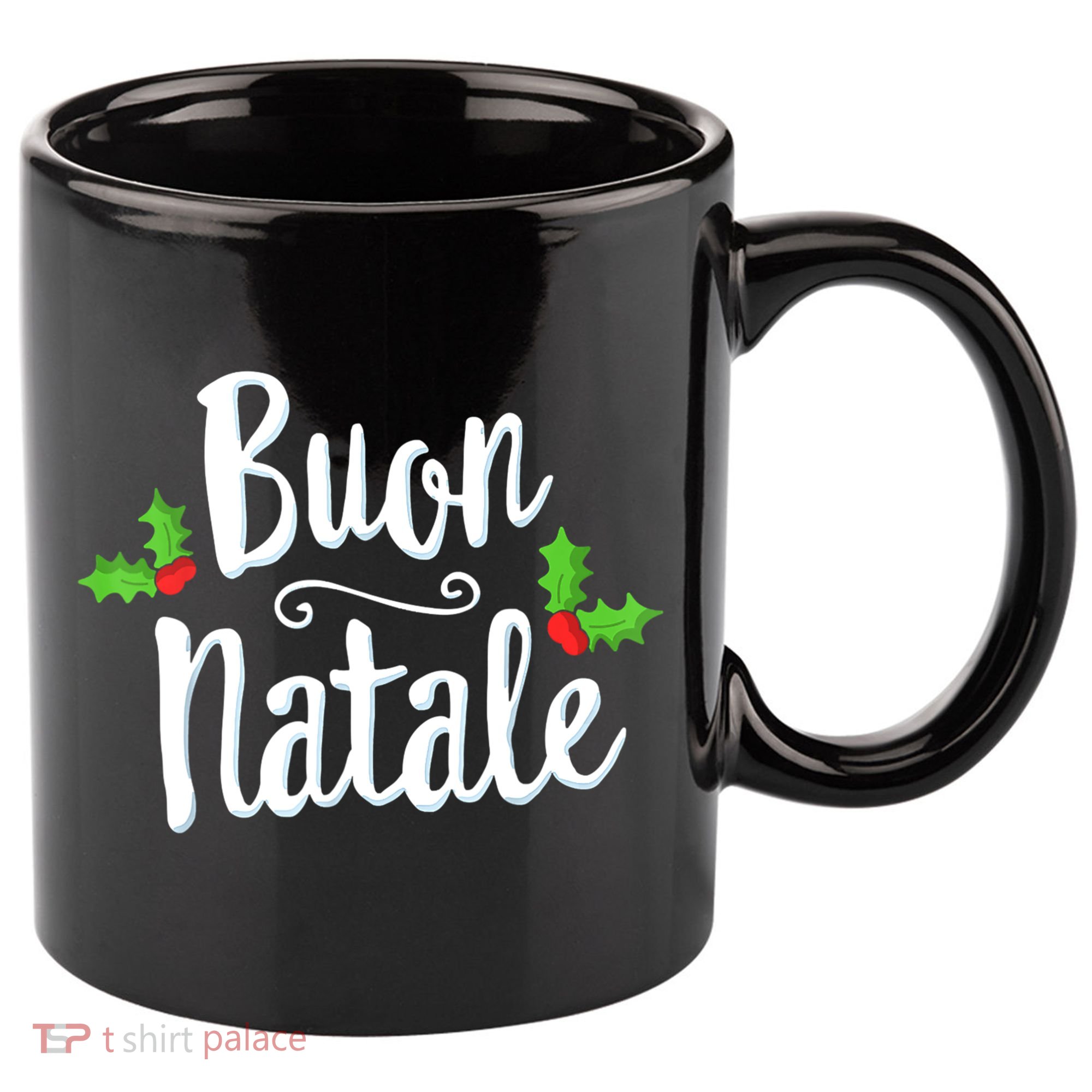 Buon Natale Italy Pride Xmas Holiday Italian Christmas 11oz C Handle Ceramic Mug
