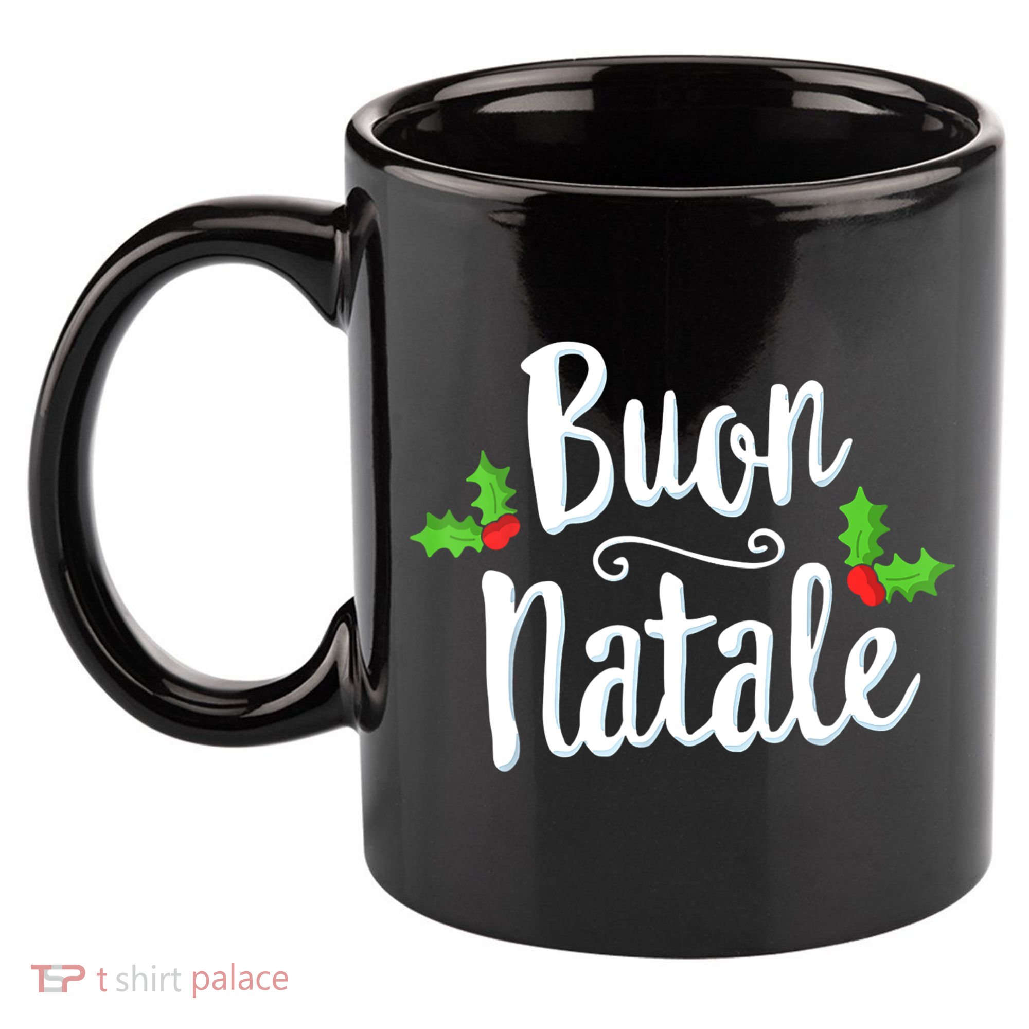 Buon Natale Italy Pride Xmas Holiday Italian Christmas 11oz C Handle Ceramic Mug
