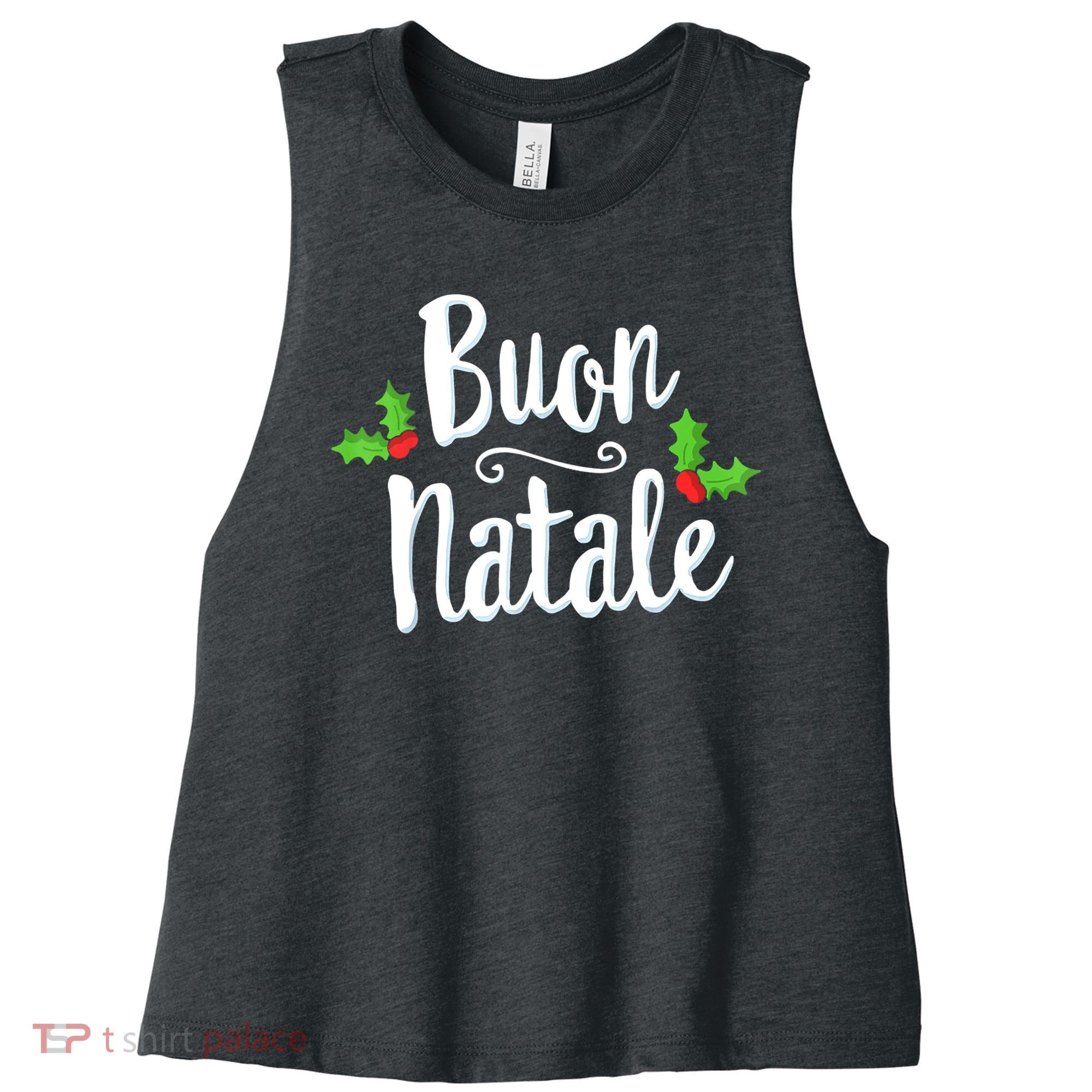 Buon Natale Italy Pride Xmas Holiday Italian Christmas Women's Racerback Cropped Tank