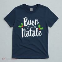 Buon Natale Italy Pride Xmas Holiday Italian Christmas T-Shirt thumb 5