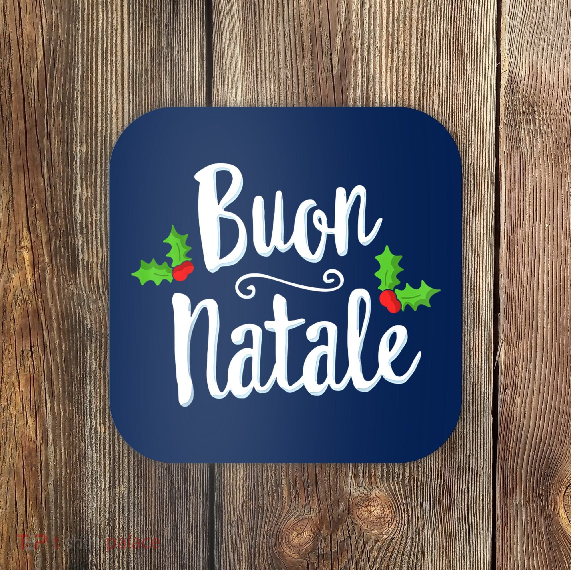 Buon Natale Italy Pride Xmas Holiday Italian Christmas Coaster