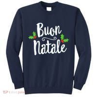 Buon Natale Italy Pride Xmas Holiday Italian Christmas Tall Sweatshirt thumb 0