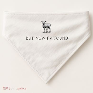 But Now IM Found Christian USA-Made Doggie Bandana