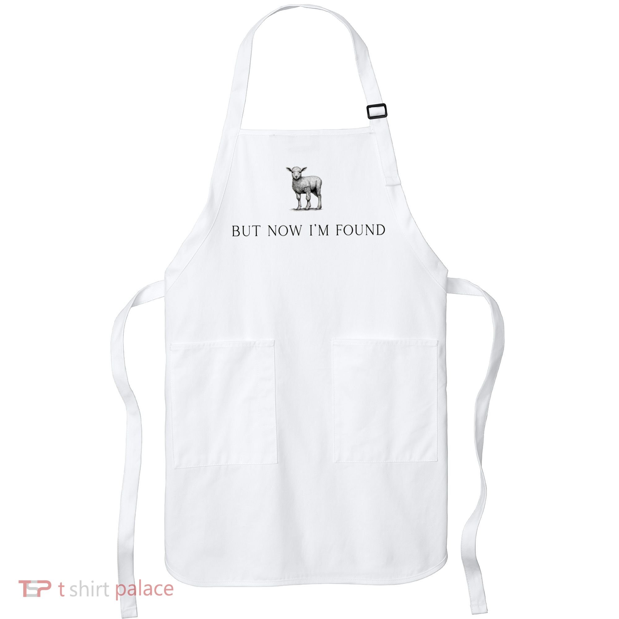 But Now IM Found Christian Apron