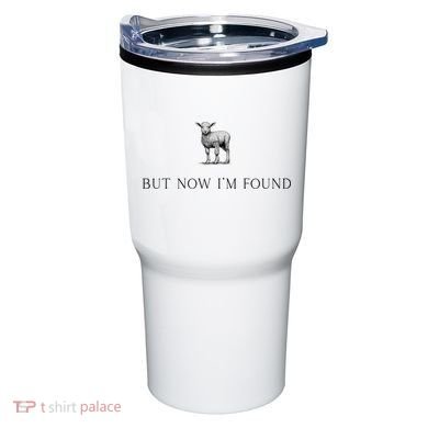 But Now IM Found Christian Tumbler