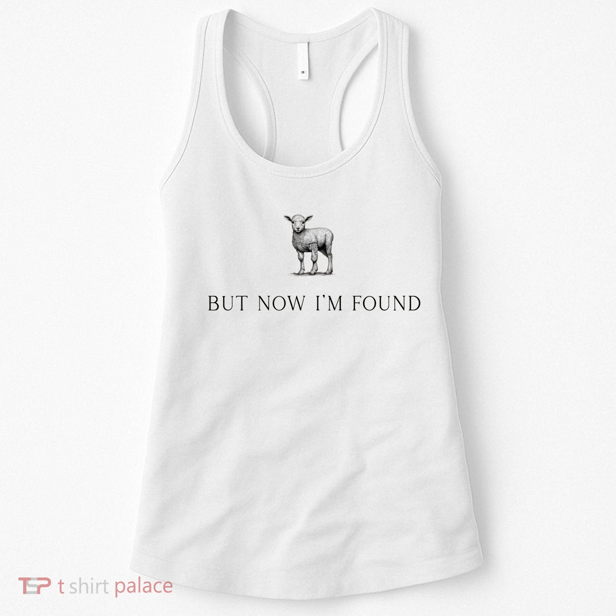 But Now IM Found Christian Women's Tank Top