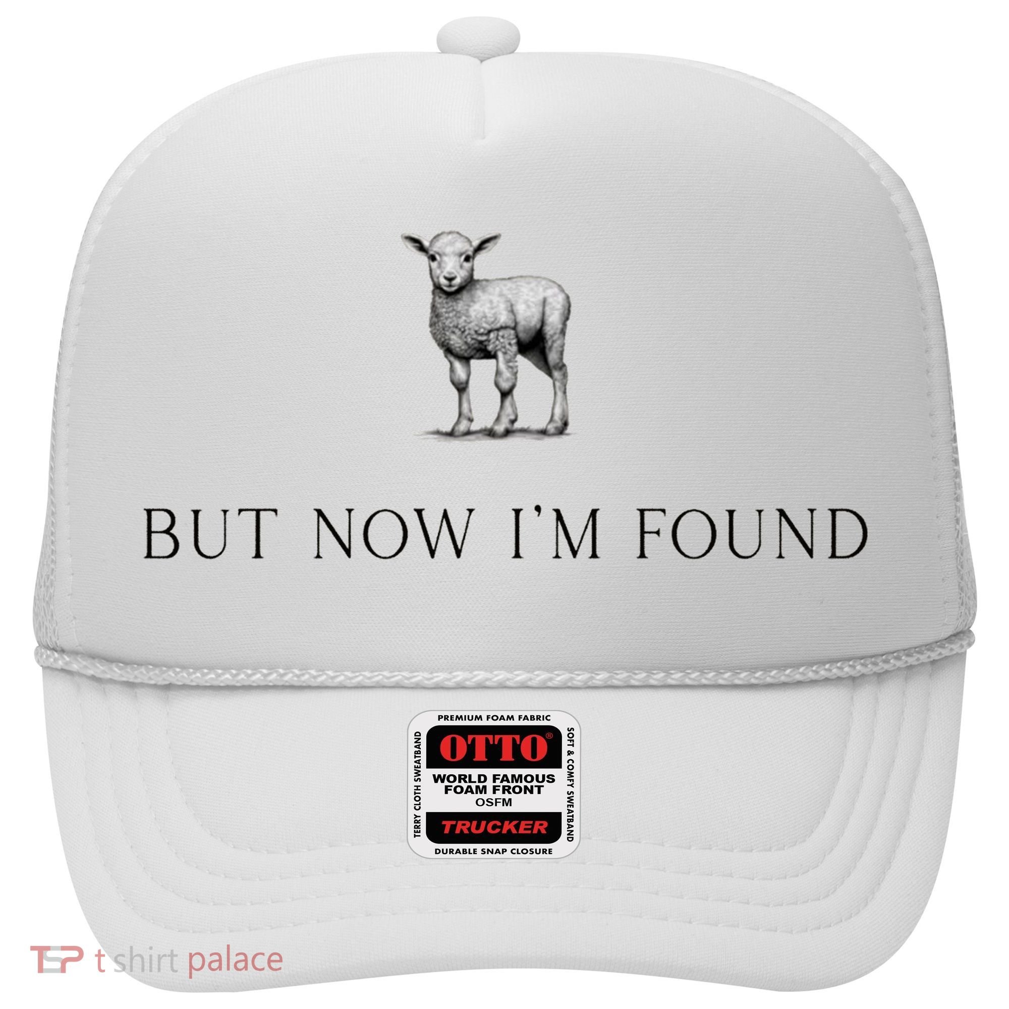 But Now IM Found Christian Hat