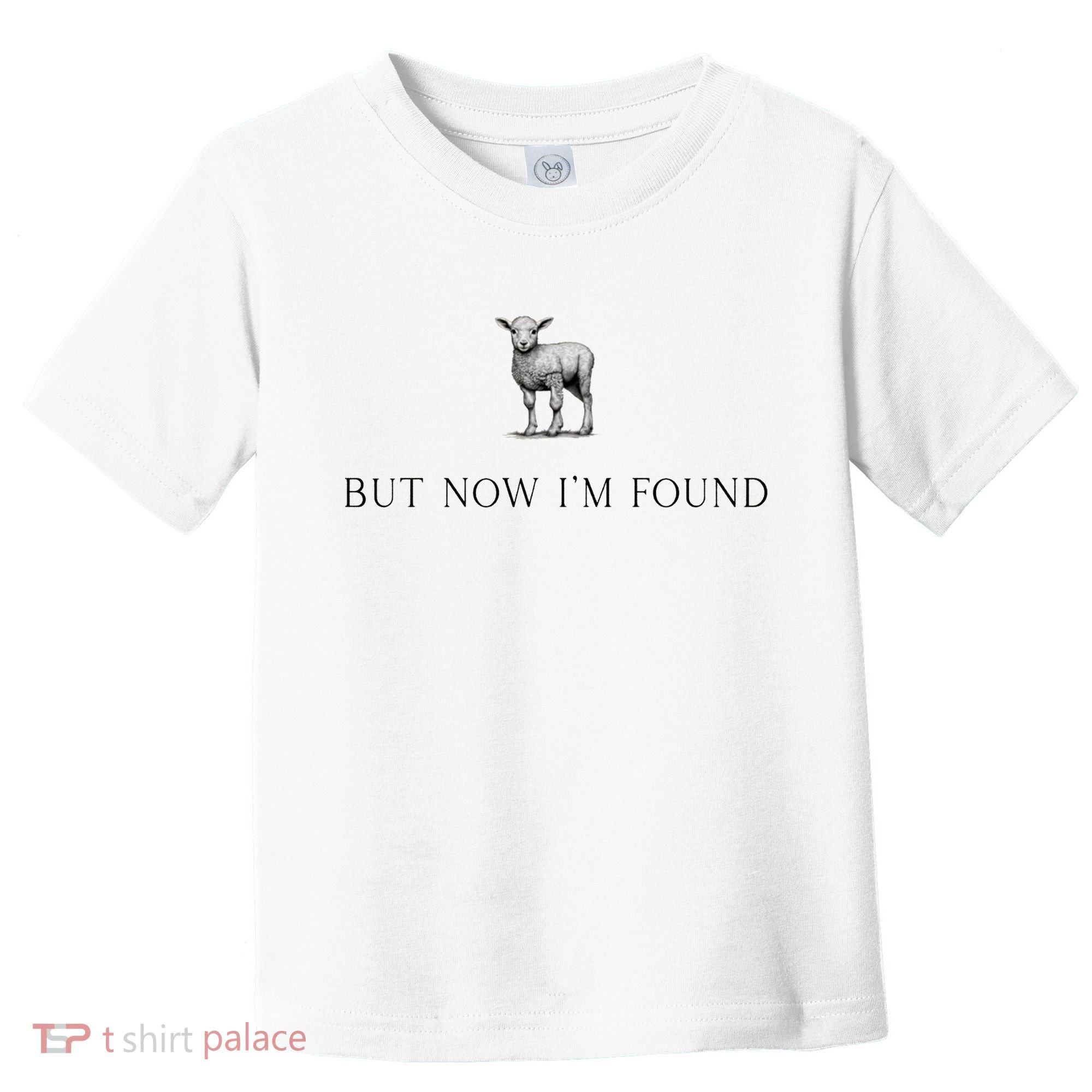 But Now IM Found Christian Toddler T-Shirt