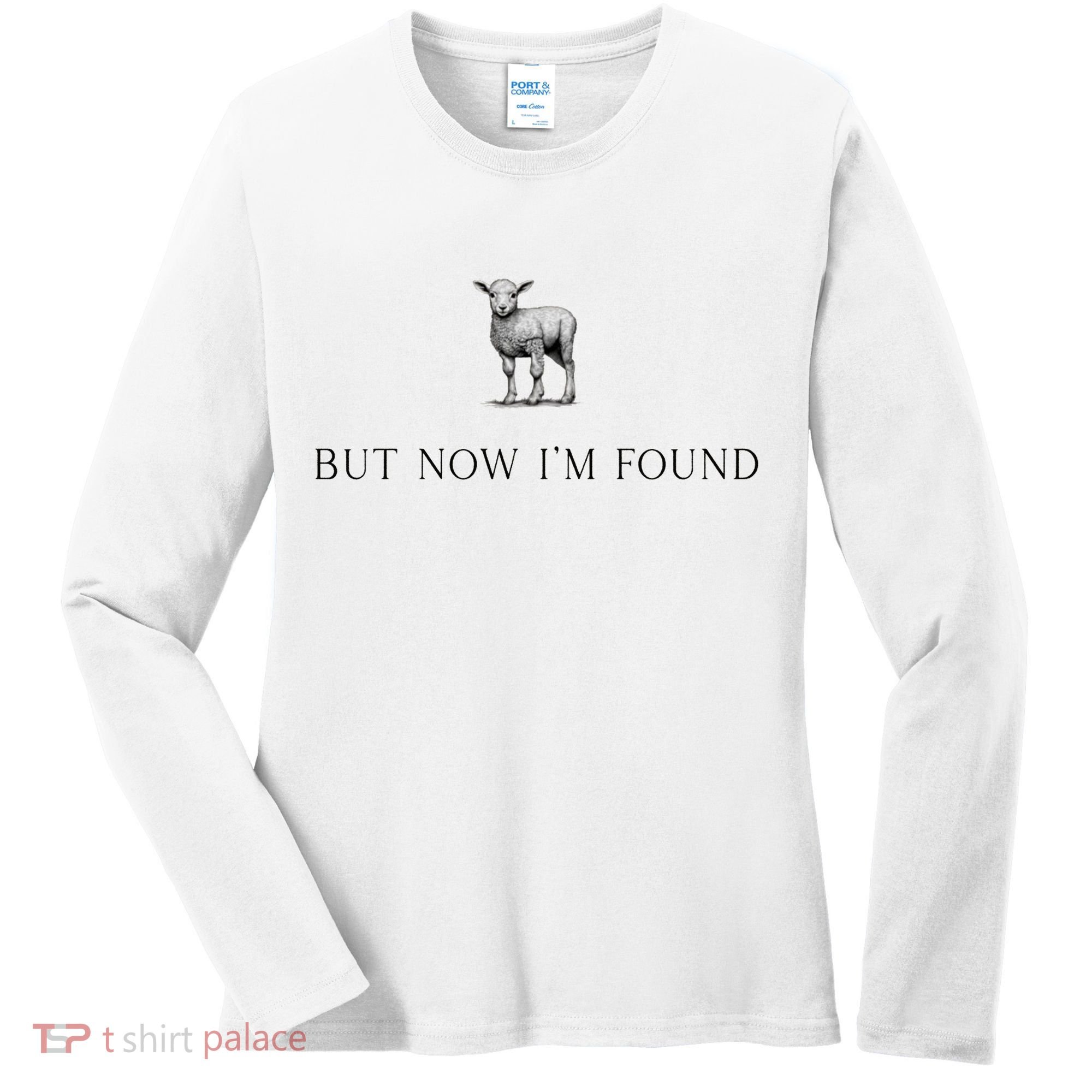 But Now IM Found Christian Women's Long Sleeve Shirt